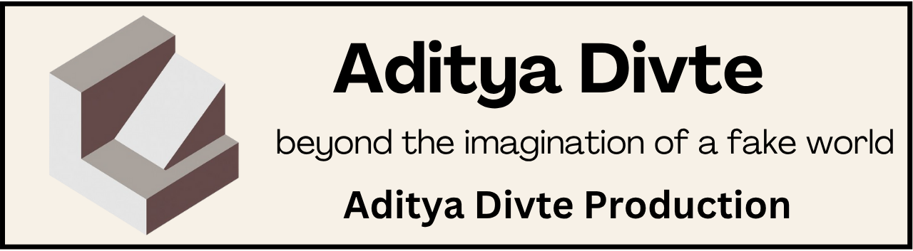 Aditya Divte Production